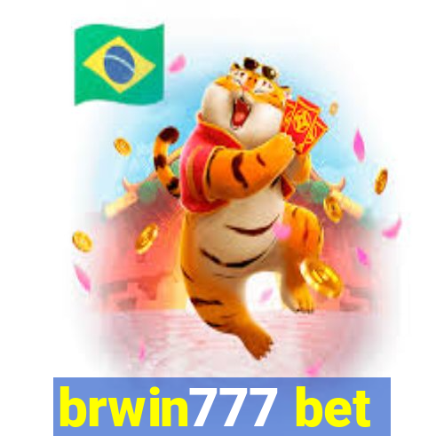 brwin777 bet